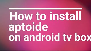 How to install aptoide on android tv box#love#like#share#view#fyp#ai#artificialinterligent screenshot 5