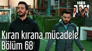 Kiralık Aşk 68. Bölüm - Kıran Kırana Mücadele