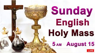 Catholic Mass Today I Daily Holy Mass I Sunday August 15 2021 I English Holy Mass I 8.00 AM