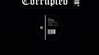 Corrupted - Side A 45 (Felicific Algorithm)