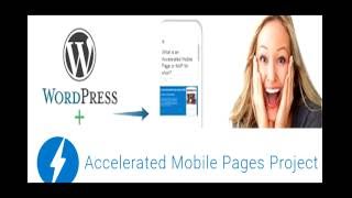 Setting up WordPress for AMP Accelerated Mobile Pages WordPress Plugins
