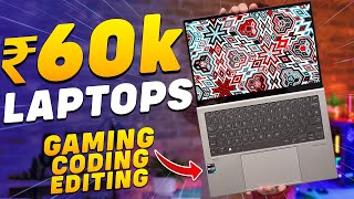 Top 5 Best Laptops Under 60000 in 2023Gaming, Students, CodingBest Laptop Under 6000013th Gen