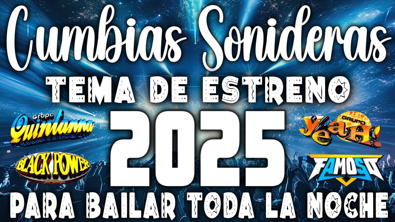 ⚡PURAS CUMBIAS PERRONAS DEL 2025🎉LOS MEJORES CUMBIAS SONIDERAS MIX CUMBIAS NUEVAS PARA BAILAR🕺💃