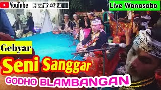 Gebyar Seni Sanggar Godho Blambangan live Wonosobo