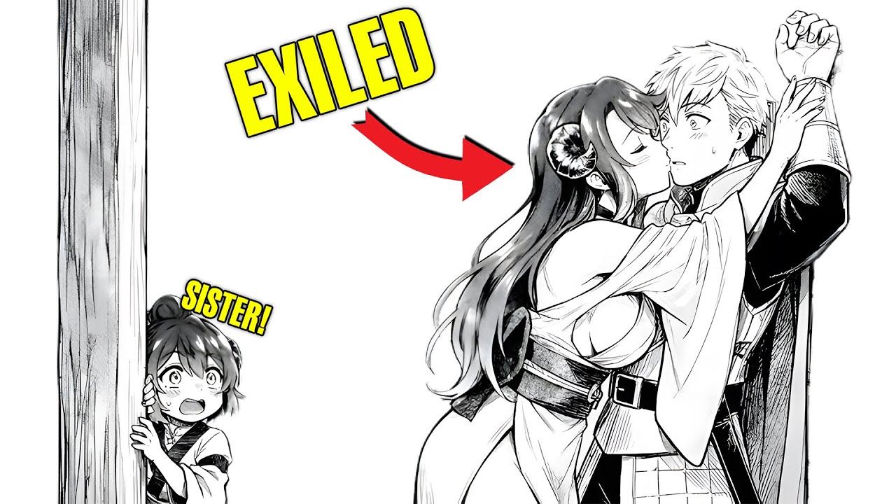 Exiled and Disgraced, She Gave Up Revenge—Then Her Peaceful Life Shocked the World - Manga Recap