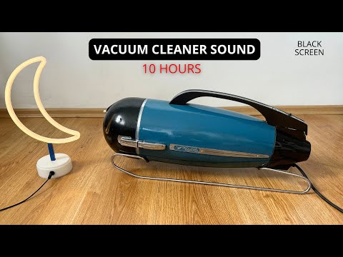 Vacuum Cleaner Sound | 10 Hours | Black Screen | White Noise | Relax | Sleep
