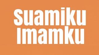 Suamiku Imamku: Puisi Cinta Islami Menyentuh Hati | Karya Sonarixo