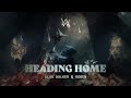 Alan Walker & Ruben - Heading Home (2016 Version)