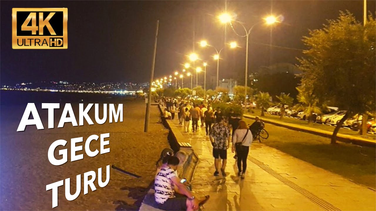 SAMSUN Atakum | 4K Gece Turu | (Yeşilyurt AVM & Atakum Sahil & Kafeler& Restorantlar)
