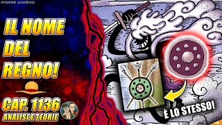 Un dettaglio ci SVELA il nome del GRANDE REGNO! | One Piece Capitolo 1136 Analisi e Teorie