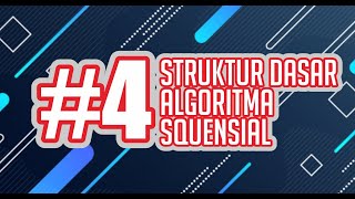 Struktur Dasar Algoritma Sequensial