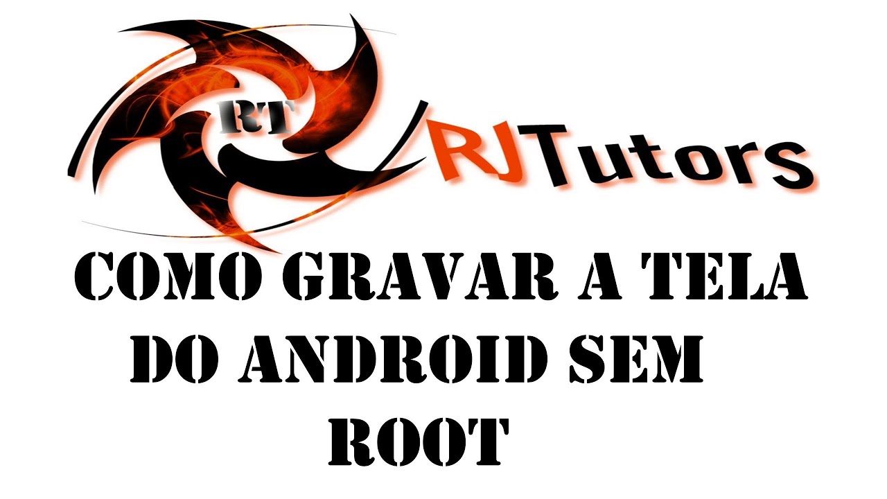 Como gravar a tela do Android sem Root - YouTube