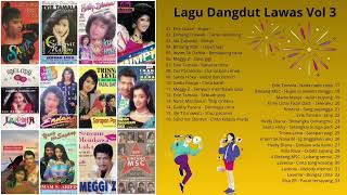 Download Lagu Lagu Dangdut Lawas Vol 3 MP3 Download Lagu Lagu Dangdut Lawas Vol 3 MP3
