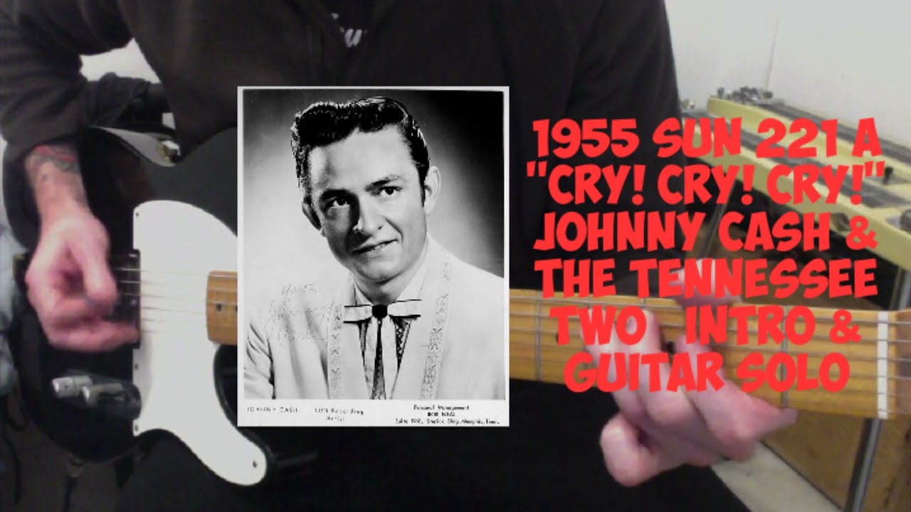 1955 Sun 221 A ''Cry! Cry! Cry!'' Johnny Cash & The Tennessee Two Intro ...