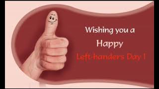 International Left handers Day, 2025.
