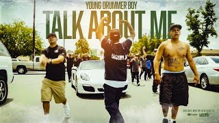 Video thumbnail of "Young Drummer Boy - Talk About Me (Official Music Video)"