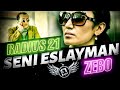 Radius 21 - Seni eslayman (feat. Zebo)
