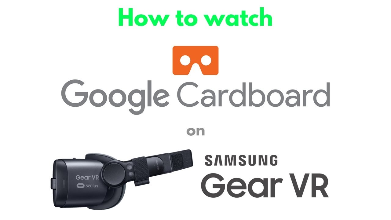 Watch Google Cardboard Samsung VR YouTube