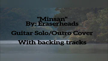 "Minsan" by: Eraserheads Guitar Solo/Outro Cover with Backing Tracks