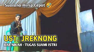 Ust Jreknong/Ki Jreknong - Bab Nikah Tugas Suami Istri