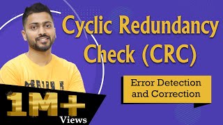 Lec-29: Cyclic Redundancy Check(CRC)  for Error Detection and Correction  | Computer Networks