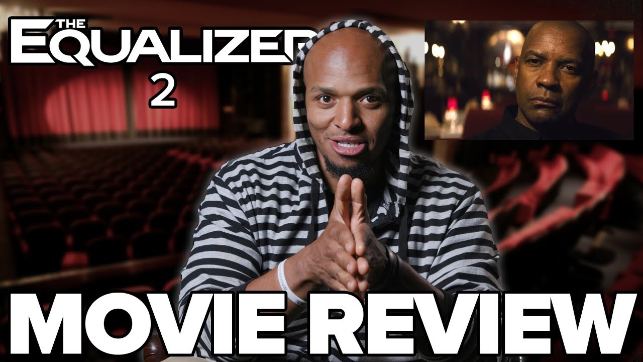 The Equalizer 2' Review