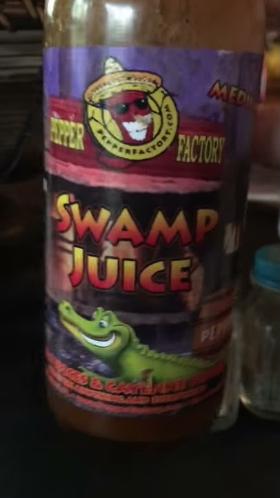 SWAMP JUICE