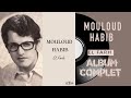 Mouloud Habib El Farh Album Complet