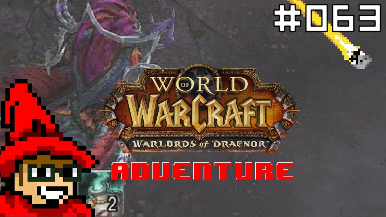 Warlords of Draenor: Adventure 