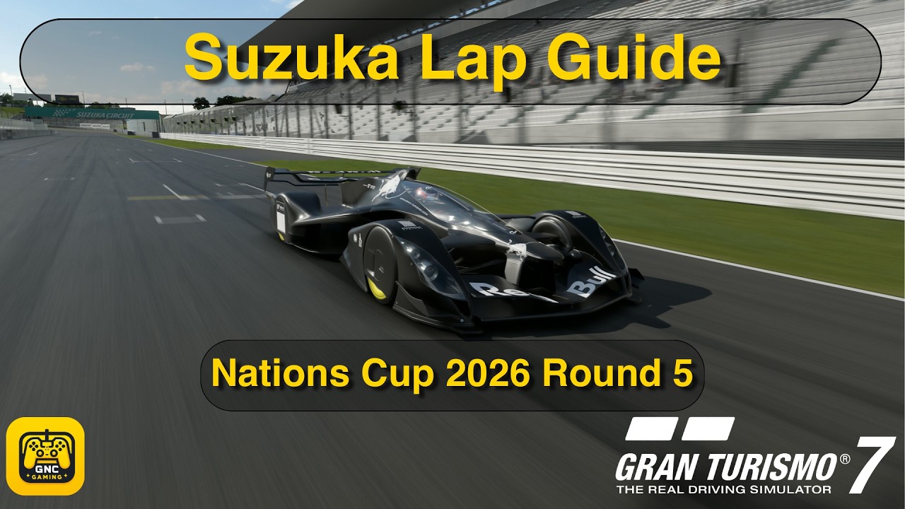 Gran Turismo 7: Suzuka | Lap Guide | Nations Cup 2026 | Round 5