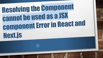 Resolving the Component cannot be used as a JSX component Error in React and Next.js
