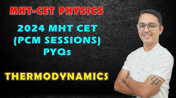 2024 PYQs | PCM SESSIONS | THERMODYNAMICS