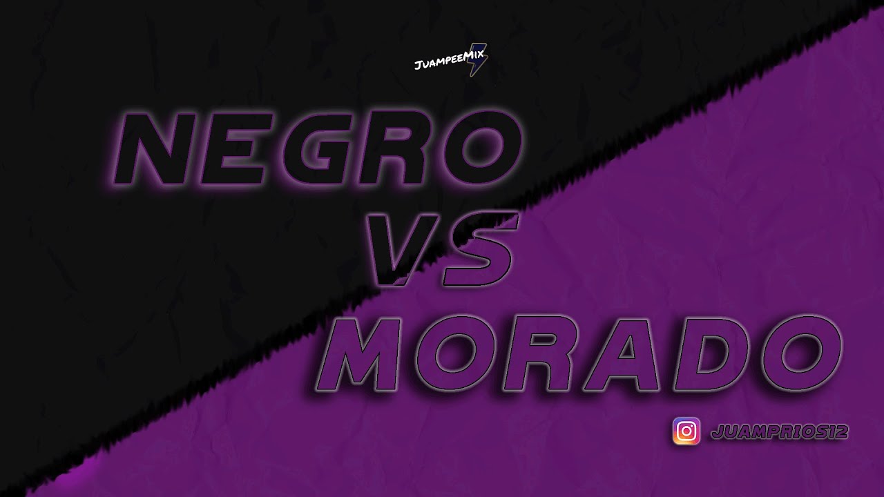 NEGRO VS MORADO - J BALVIN  ✘ JUAMPEE MIX