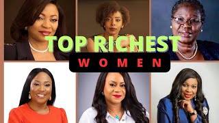 Meet The Top 10 Richest Women In Nigeria & Their Net Worth in oil and gas industry🥰🤯 by OUTRIGHT JOE REAL ESTATE 2,547 views 1 month ago 11 minutes, 17 seconds