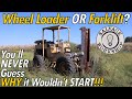 I found a RARE ALL-Terrain "Wheel Loader" Forklift! Will it START?! (THIS Machine PUT UP A FIGHT!!!)