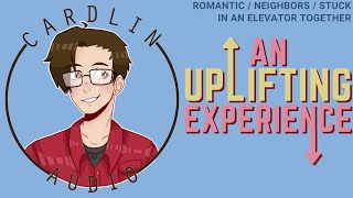 ASMR Voice: An Uplifting Experience [M4F] [Cute/Funny]