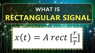 Celebrity What is Rectangular Signal | Learn Signals and Systems | ECE | EEE | Engineering Concepts Profile