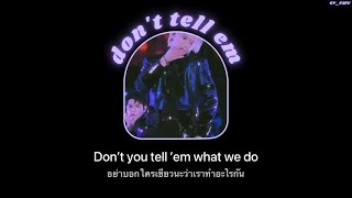 [THAISUB] Don’t Tell Em -Jeremih ft.YG