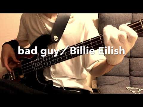 【bad guy／Billie Eilish】ベース弾いてみた