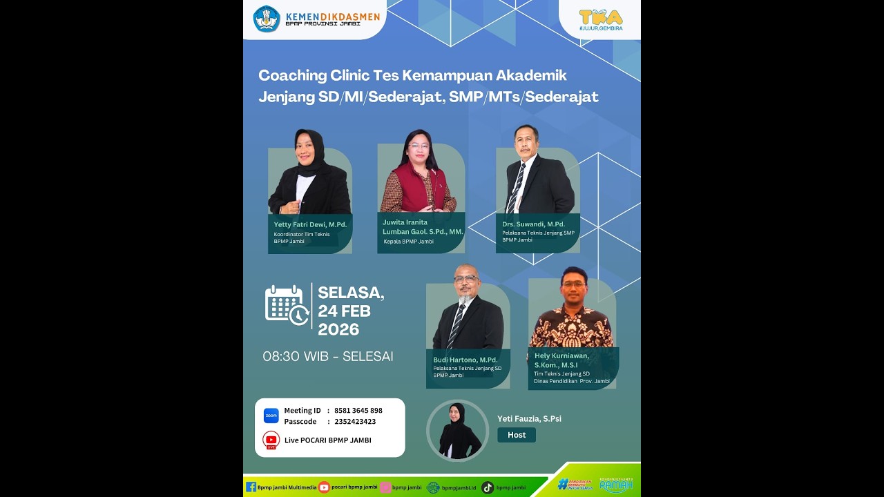 Coaching Clinic Tes Kemampuan Akademik Jenjang SD/MI/Sederajat, SMP/MTs/Sederajat
