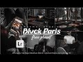 Blvck Paris Preset | Free Lightroom Mobile Preset Download | Moody Black Presets