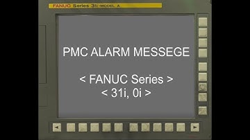 ■【FANUC Series 31i, 0i】PMC ALARM MESSEGE