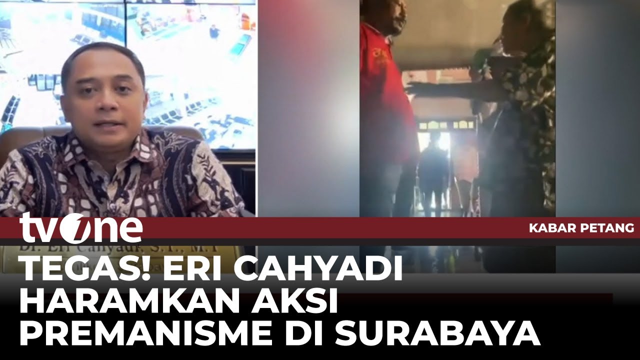Wali Kota Surabaya: Ormas Terlibat Premanisme Kita Bubarkan, Harus Dilawan! | Kabar Petang