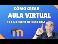 ✅ Crear un Aula Virtual MOODLE - Online - (2021)🎓 Paso a Paso, Desde Cero - COMPLETO
