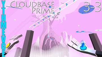 Cloudbase Prime | 3-3 | Ascending The Giant Tree