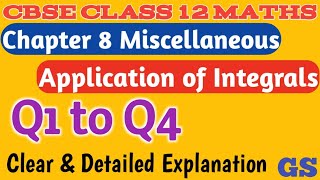 Chapter 8 - Miscellaneous (Q1 to Q4)- Application of Integrals |CBSE Class 12 Maths in Tamil - NCERT screenshot 5