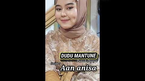 DUDU MANTUNE~cover~Aan Anisa
