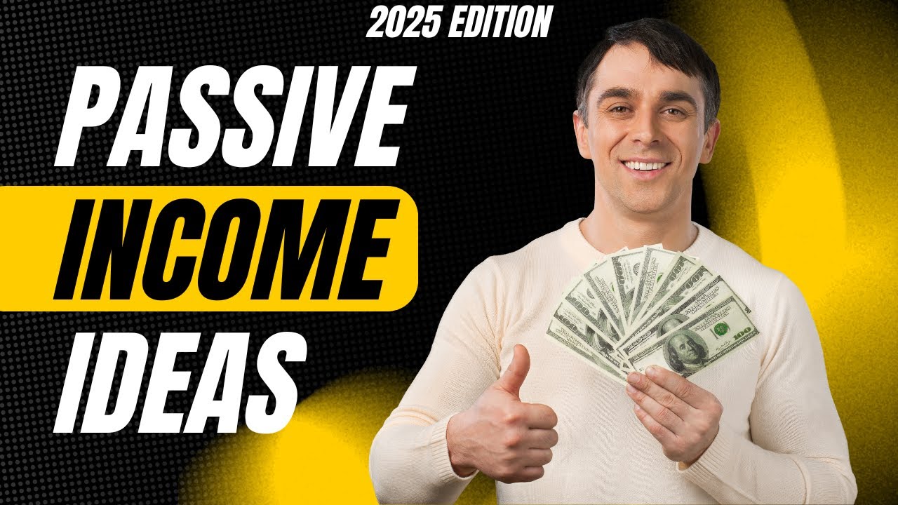 10 Passive Income Ideas That Actually Work in 2025 | Make Money While ...
