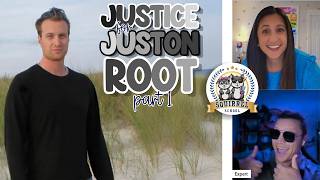 Justice for Juston Root  |  A Squirrel School Exclusive with The Expert