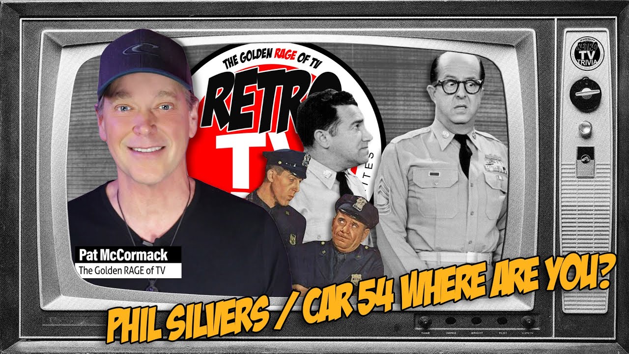 PHIL SILVERS MEETS CAR 54! YouTube